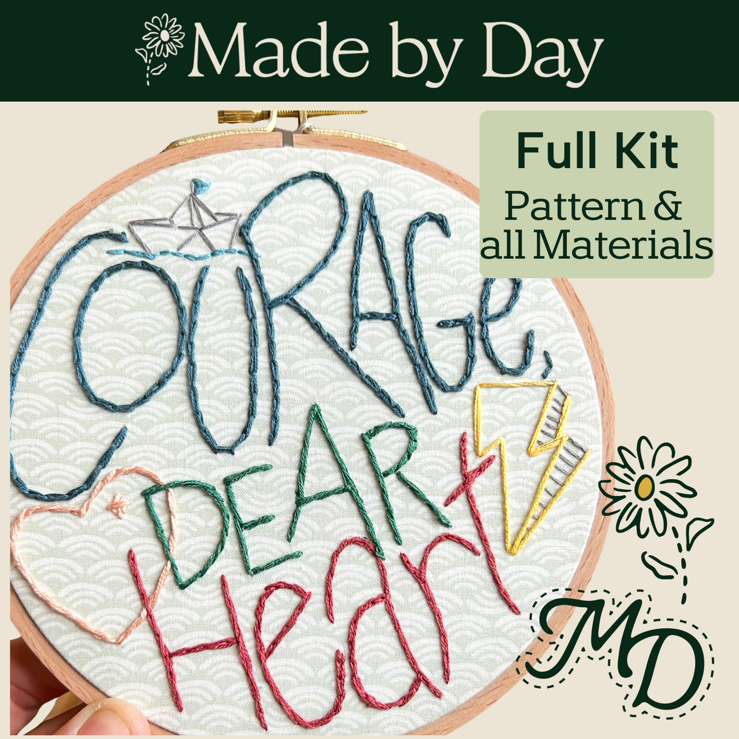 "Courage Dear Heart", Hand Embroidery Kit