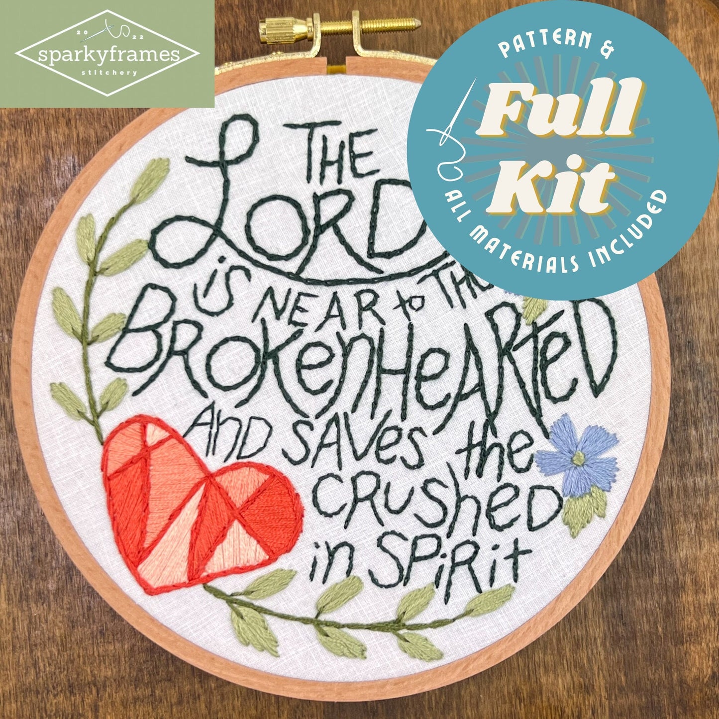 Hand Embroidery FULL kit DIY | Lord is Near to the Brokenhearted | Psalm | Miscarriage Comfort Gift Infant Loss | Beginner Friendly Craft