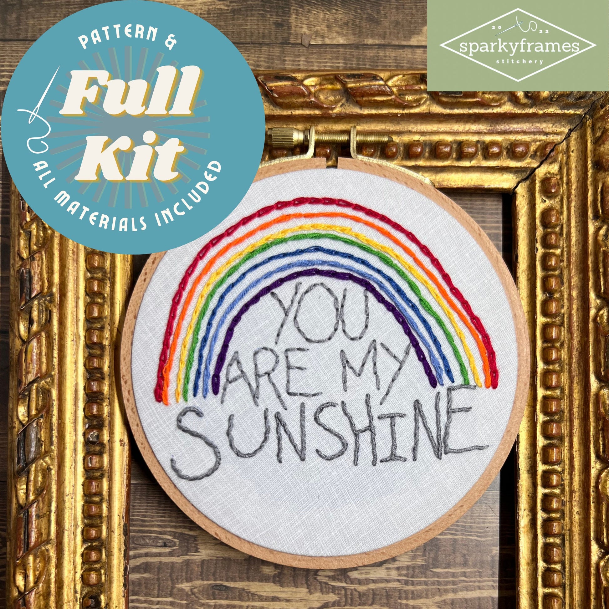 FULL DIY Embroidery Kit | Rainbow | You Art My Sunshine | Learn to Hand Embroider with full instructions and Videos | Mental Health Break